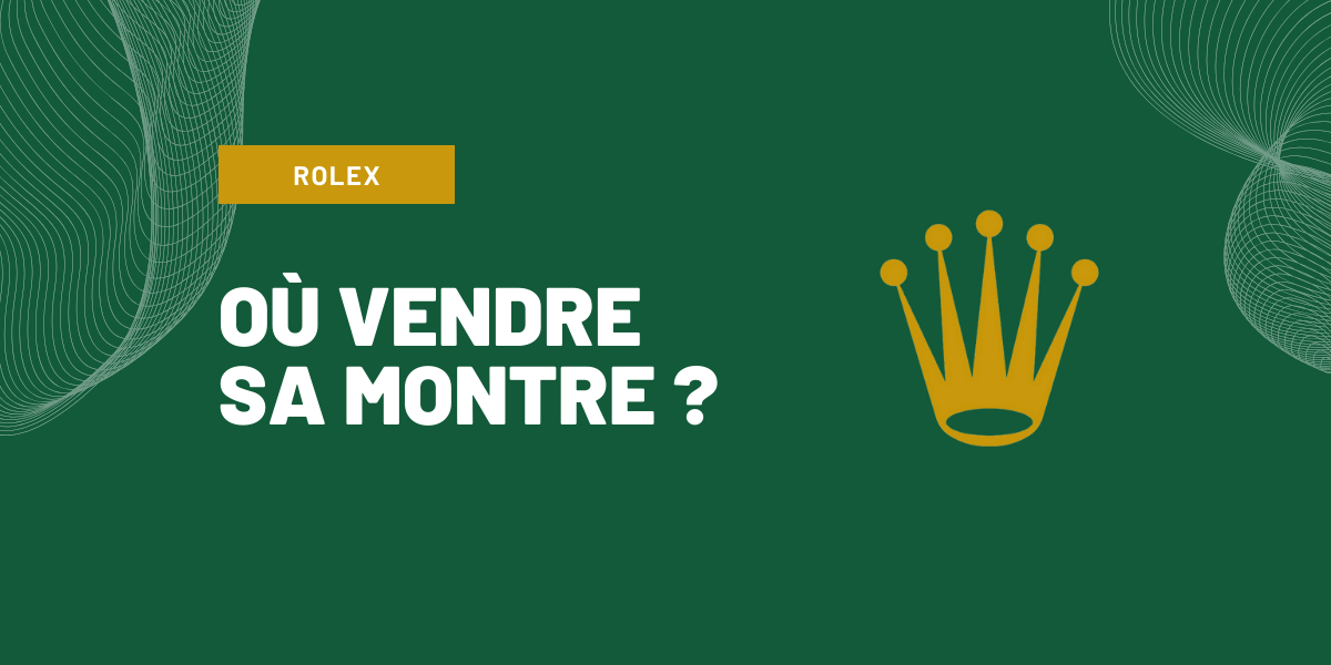 Où vendre sa Rolex ? Online Asset